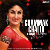 Chammak Challo (Remix) - DJ Aaditya X DJ Prince